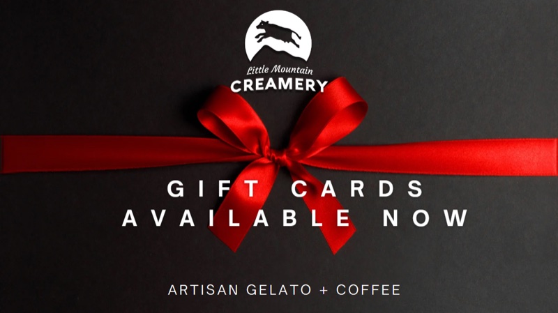 Little Mountain Creamery Gift Cards Available Now